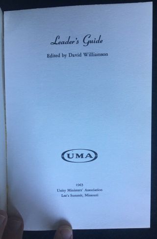 LEADER ' S GUIDE Unity Church Ministers Association edited by David Williamson 3