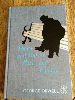 Down And Out In Paris And London - George Orwell - Folio Society