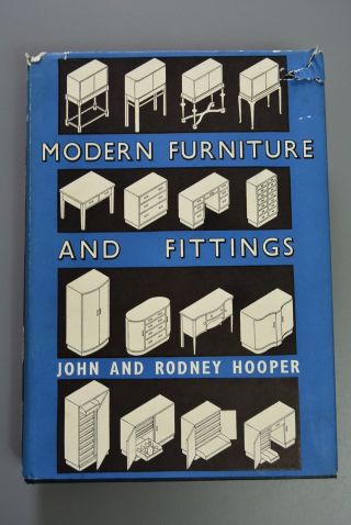 R&l Book: Modern Furniture And Fittings,  John & Rodney Hooper,  1950s Hardback