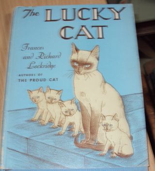 1953 - The Lucky Cat By F & R Lockridge Illus By Z Gay 1st Ed Hb Dj