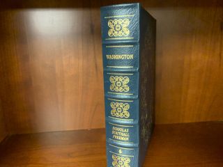 Easton Press - Washington By Freeman - Library Of Presidents - Near