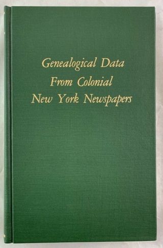 Genealogical Data From Colonial York Newspapers Genealogy History Interest