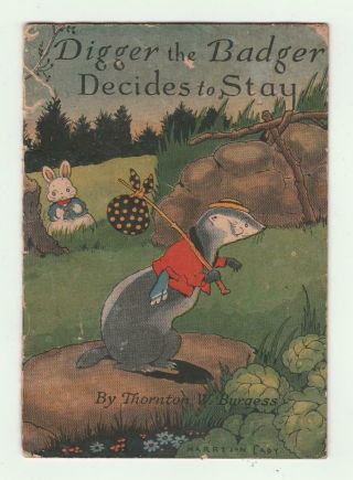 Digger The Badger Book Thornton Burgess / Harrison Cady 19?? S & H Green Stamps