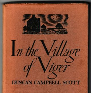 D.  C.  Scott,  In The Village Of Viger,  Stories,  1945,  Illustrations Thoreau Macdonald