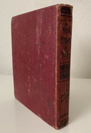 A History of Texas Revised Edition (1900) by Anna J.  Hardwicke Pennybacker 3