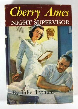 Cherry Ames Night Supervisor By Julie Tatham 1950 Hardcover Dust Jacket Hc Dj