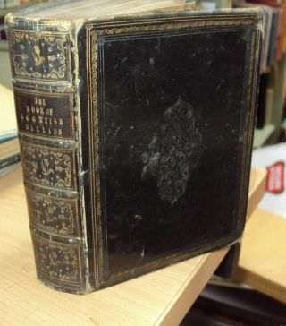 1845 - Book Of Scottish Ballads By A Whitelaw - Leather - Fairy Mythology Etc