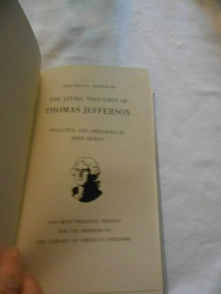 The Living Thoughts of Thomas Jefferson J.  Dewey Library of American Freedoms 4