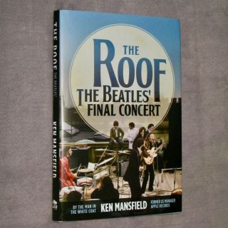 The Roof The Beatles Final Concert 1st Ed Hc Dj John Paul George Ringo Let It Be