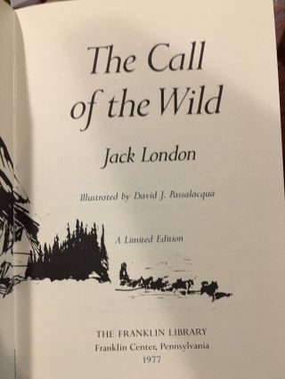 Franklin library: The Call of the Wild: Jack London: Alaskan Dog Story 2