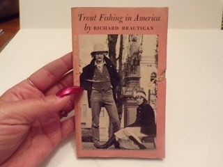 Trout Fishing In America By Richard Brautigan