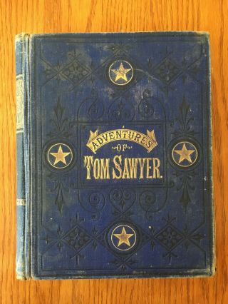 Vintage " Adventures Of Tom Sawyer " Mark Twain 1881 American Publishing
