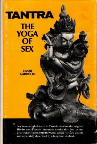 Omar Garrison / Tantra The Yoga Of Sex 1964