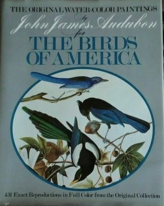 The Water - Color Paintings By John James Audubon The Birds Of America