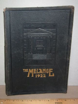 Melange 1922 Yearbook Annual Lafayette College Easton Pa Class Photo Memory Book