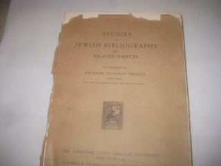1929 Studies In Jewish Bibliography In Memory Of Abraham Solomon Freidus