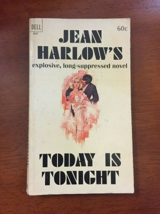 Jean Harlow Novel " Today Is Tonight " 1965