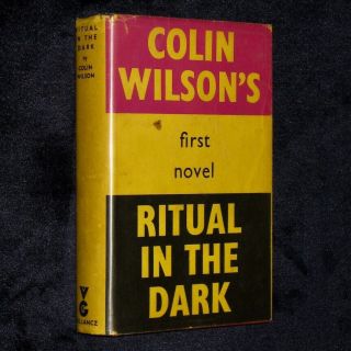 Ritual In The Dark Colin Wilson 1960 1st Novel Occult Horror Murder Sex