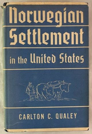 1938 1st Edition Norwegian Settlement In The United States History Hbdj