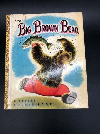 The Big Brown Bear: A Little Golden Book 1947