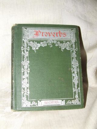 Scarce 1904 Early Reprint Proverbs By John H Bechtel Penn Publishing