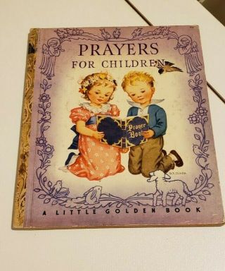 A Little Golden Book Prayers For Children 1942