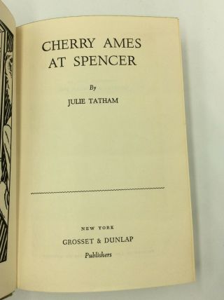CHERRY AMES AT SPENCER - Julie Tatham - 1949,  Children ' s 3
