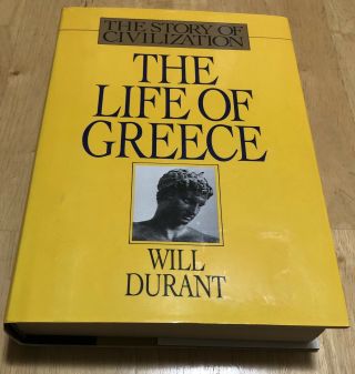 The Story Of Civilization Ii: The Life Of Greece,  Will Durant 1966 S & S