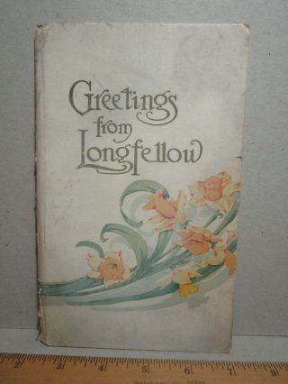 Cupples & Leon Greetings From Longfellow Gift Book Brilliant Illus Lock Of Hair