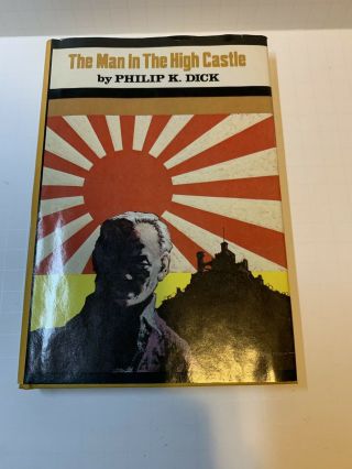 The Man In The High Castle Hardcover By Philip K Dick 1962 Book Club Edition