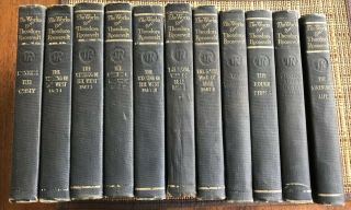The Of Theodore Roosevelt 11 Volumes Executive Edition Scibner’s Sons