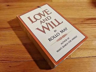 Love And Will By Rollo May 1969 First Edition 1st Printing Hcdj Norton Psycholog