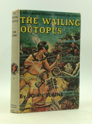 The Wailing Octopus By John Blaine - 1956 - Rick Brant Science Adventure 11