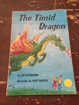 1968 The Timid Dragon By Lee Wyndham Young Readers Press 1st Printing Softcover