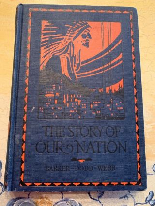 Intake The Story Of Our Nation Reader/text 1929 3rd Ed With Colored Illustration
