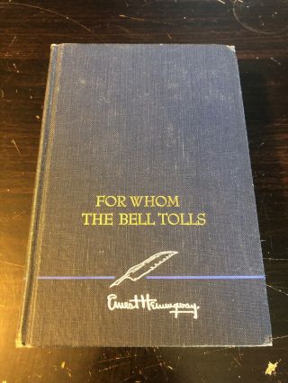 For Whom The Bell Tolls By Ernest Hemingway (1940,  Hardcover)