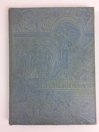 1955 Clintonian High School Yearbook Clinton Sc Unsigned