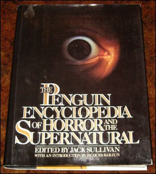 The Penguin Encyclopedia Of Horror & Supernatural Edited By Jack Sullivan 1986