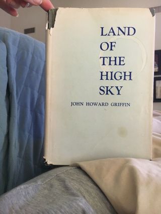 Land Of The High Sky (exlib) By Griffin,  John Howard