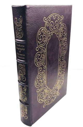 Easton Press - The Autobiography Of Benjamin Franklin - Collectors Edition 1976