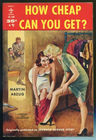 How Can You Get? By Martin Abzug - Vintage Berkley Paperback - 1957