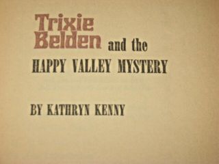 Vintage Trixie Belden & the Happy Valley Mystery by Kathryn Kenny 1972 Hardcover 3