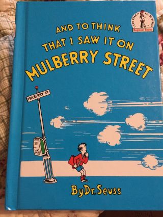 And To Think That I Saw It On Mulberry Street By Dr.  Suess (1964) Book Club Ed.