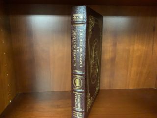 Easton Press - The Autobiography Of Benjamin Franklin - 100 Greatest Books -