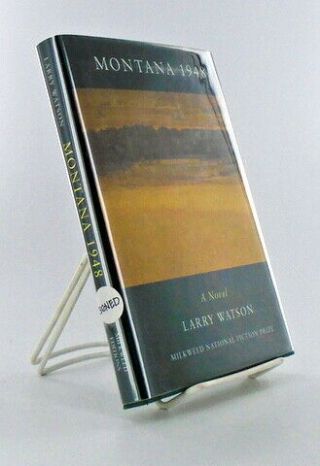 Larry Watson / Montana 1948 Signed 1st Edition 1993