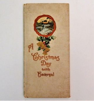 A Christmas Day With (frances Ridley) Havergal 1911 Hayes Lithographic Co Poetry