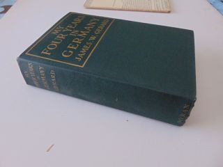 My Four Years in Germany by James W.  Gerard 1917 First Edition Hard Cover 2