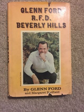 Scarce Actor Glenn Ford,  R.  F.  D.  Beverly Hills Hc/dj 1st Ed.  1970