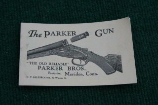 The Parker Gun " The Old Reliable " Sales Pamplet Book Shot Gun 1910?