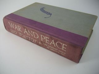 Vtg 1949 Leo Tolstoy War And Peace Hardback Book Classic Library